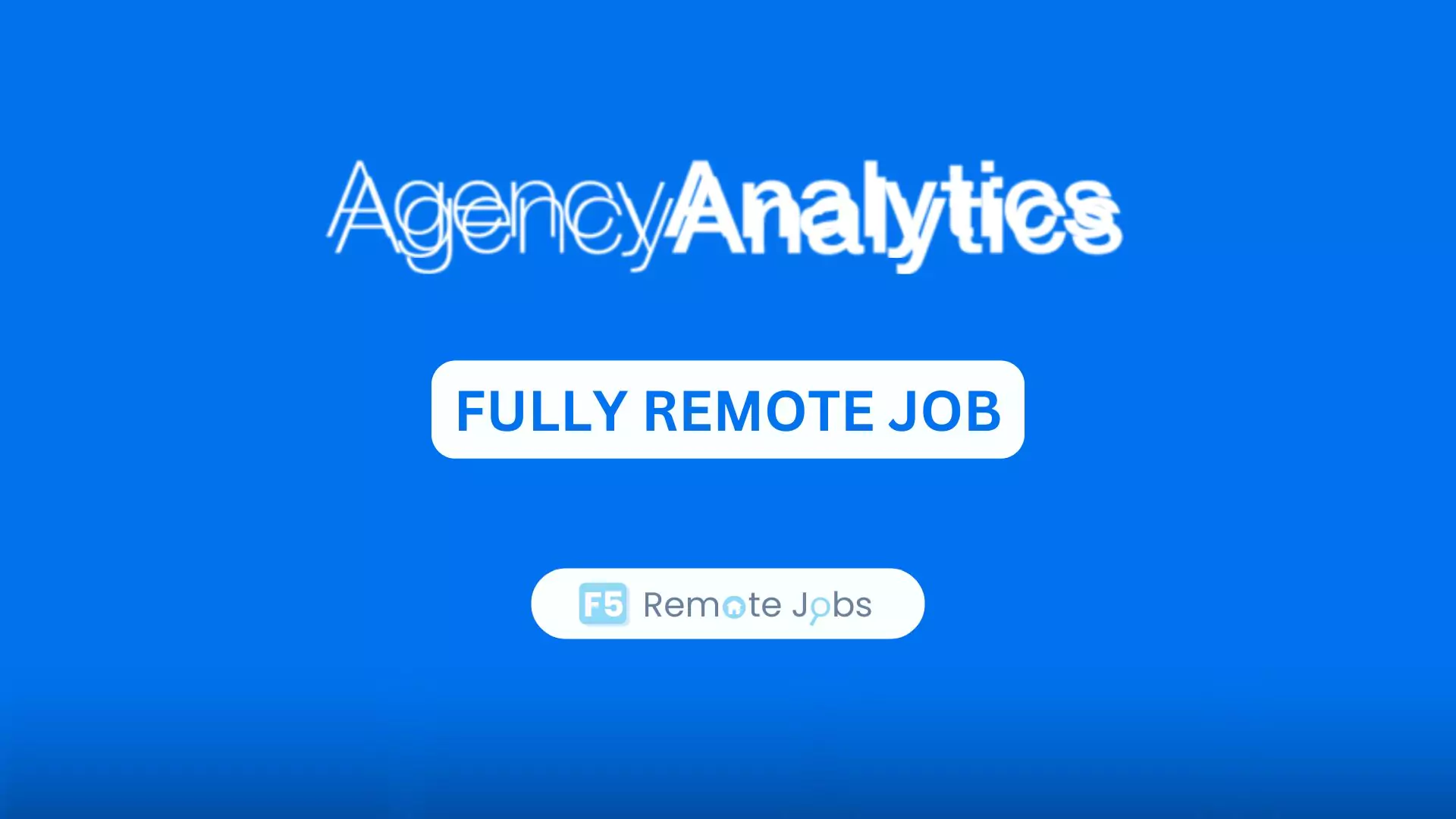 Product Manager (Remote) at AgencyAnalytics, Remote Customer Experience CX Operations Manager - AgencyAnalytics
